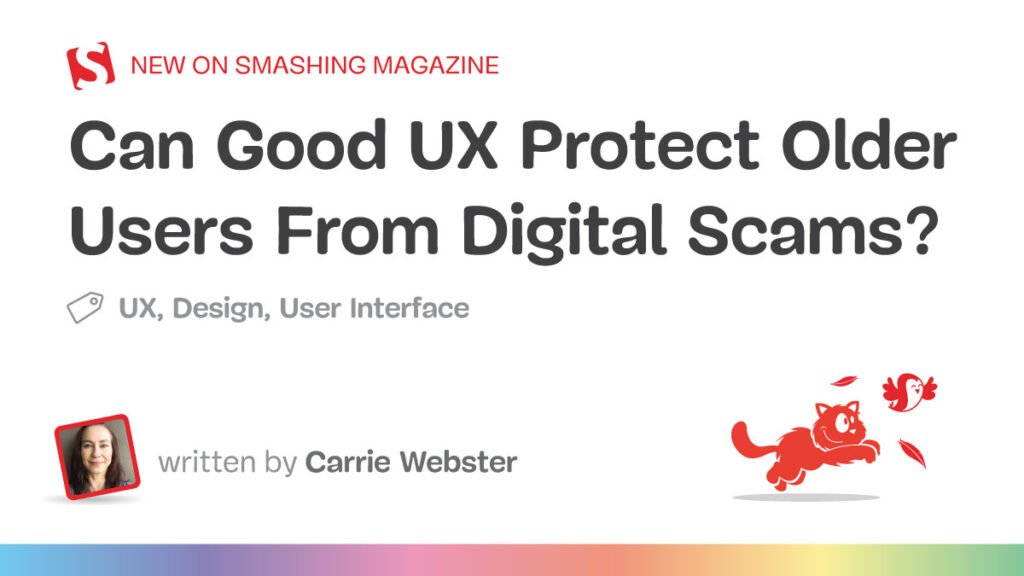 Can Good UX Protect Older Users From Digital Scams?